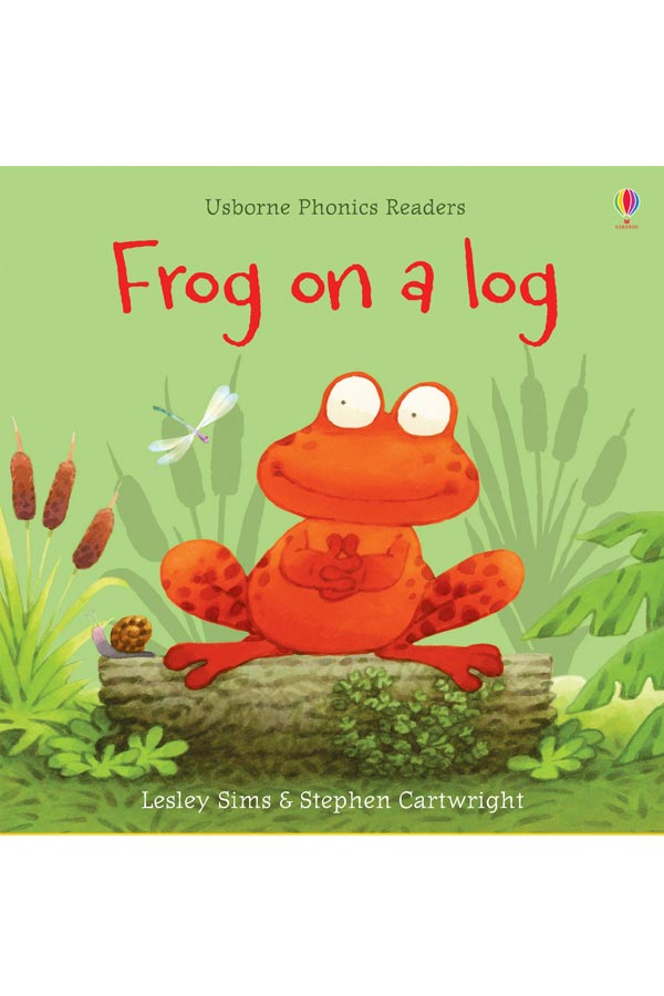 Usborne Phonics Reader Frog On A Log My Booktopia Usborne Phonics Reader Frog On A Log My Booktopia